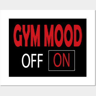 gym mood Posters and Art